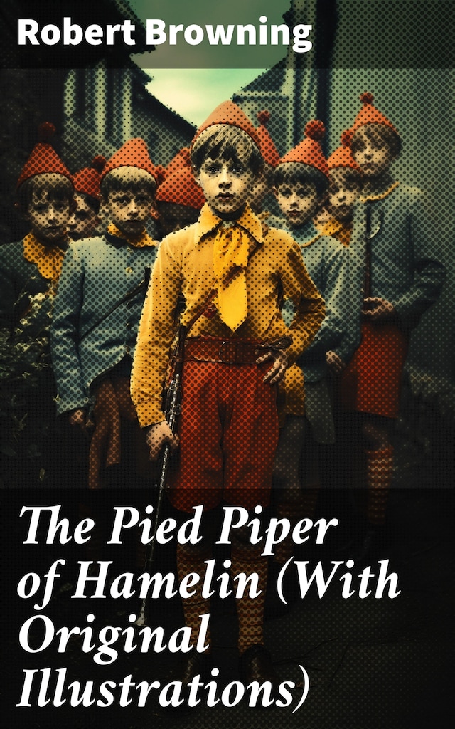 Buchcover für The Pied Piper of Hamelin (With Original Illustrations)
