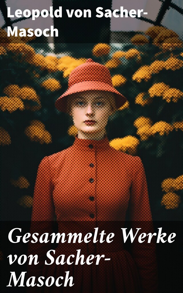 Book cover for Gesammelte Werke von Sacher-Masoch