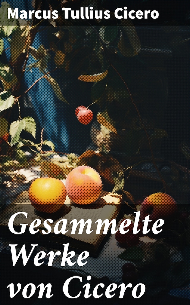 Copertina del libro per Gesammelte Werke von Cicero