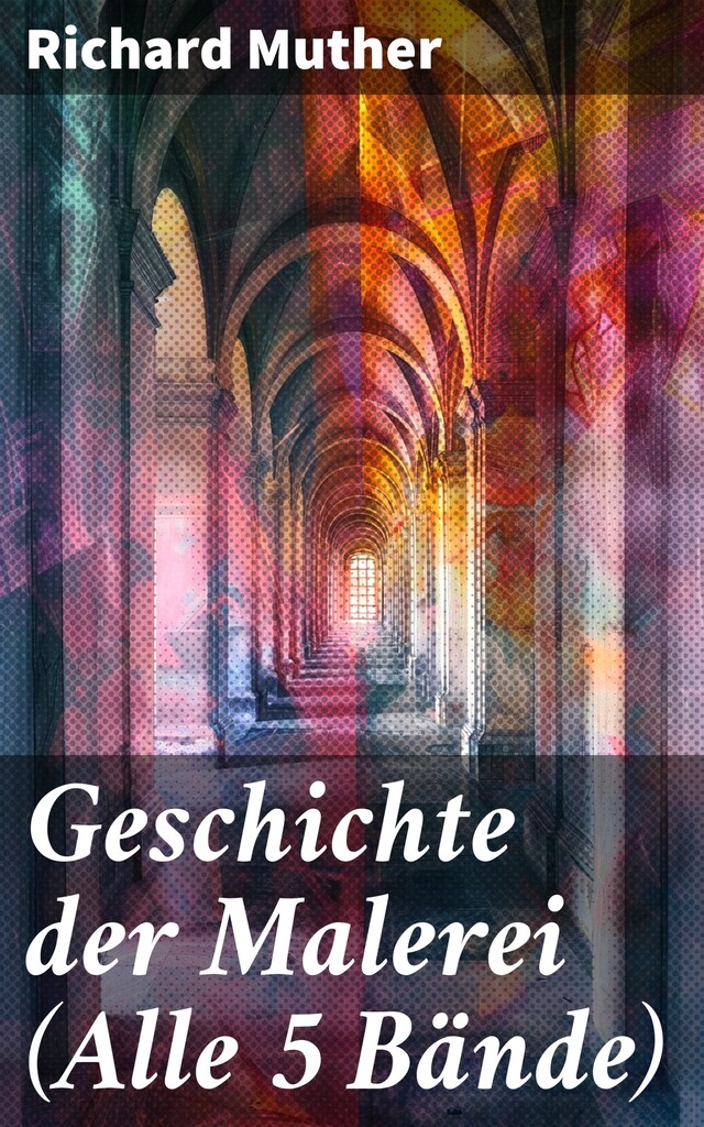 Portada de libro para Geschichte der Malerei (Alle 5 Bände)