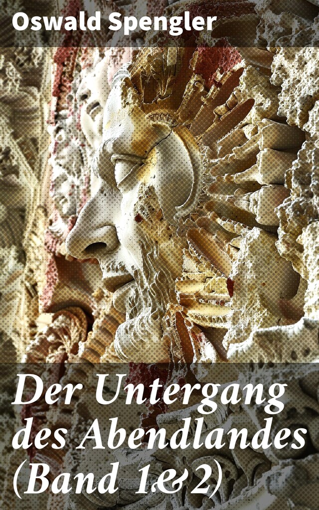 Book cover for Der Untergang des Abendlandes (Band 1&2)