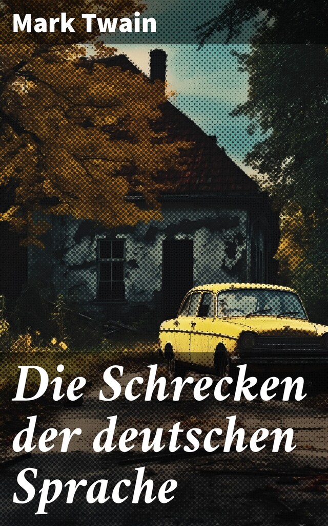 Buchcover für Die Schrecken der deutschen Sprache