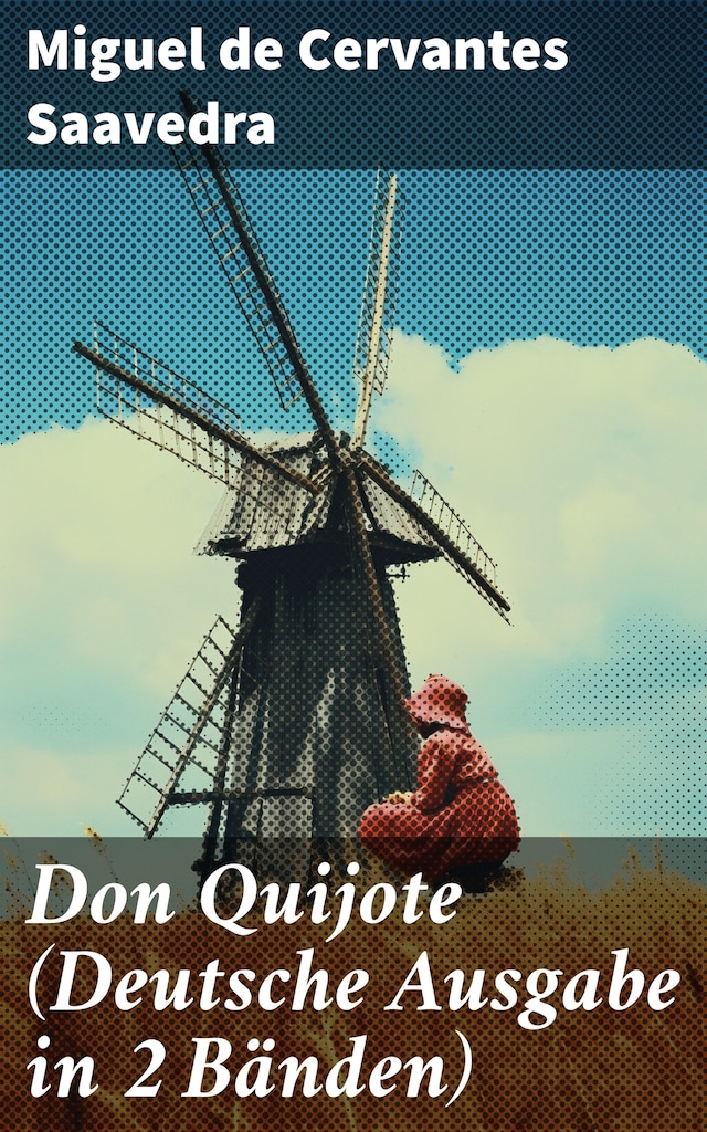 Bokomslag for Don Quijote (Deutsche Ausgabe in 2 Bänden)
