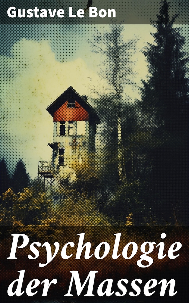 Book cover for Psychologie der Massen