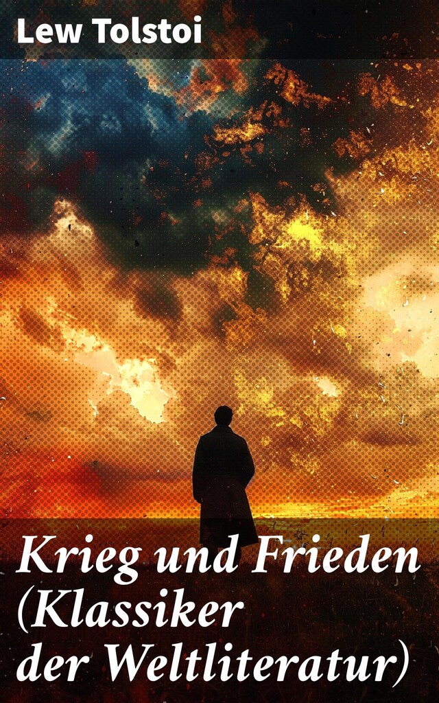 Portada de libro para Krieg und Frieden (Klassiker der Weltliteratur)