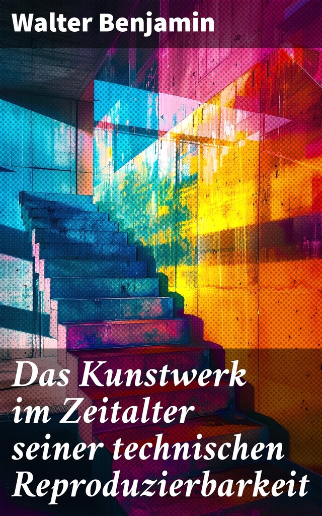 Buchcover für Das Kunstwerk im Zeitalter seiner technischen Reproduzierbarkeit