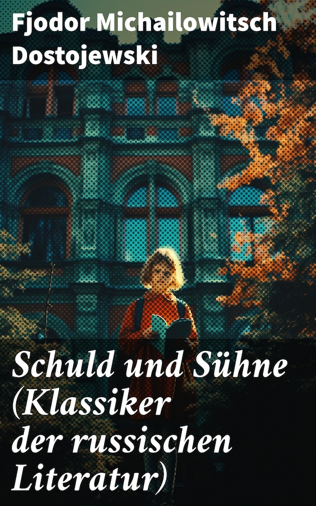 Book cover for Schuld und Sühne (Klassiker der russischen Literatur)
