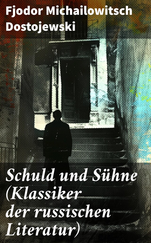 Book cover for Schuld und Sühne (Klassiker der russischen Literatur)