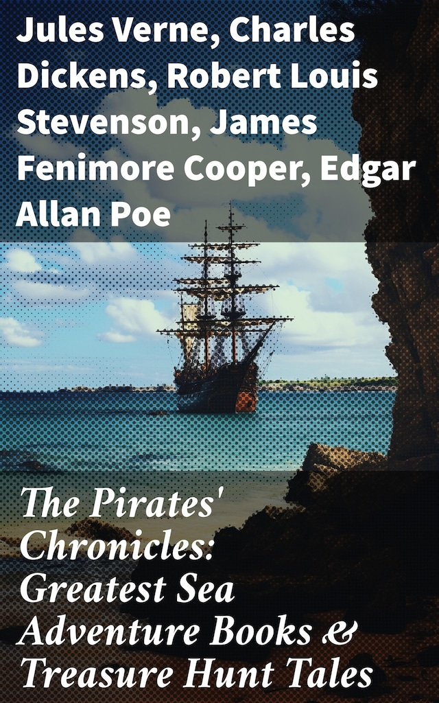 The Pirates' Chronicles: Greatest Sea Adventure Books & Treasure Hunt Tales