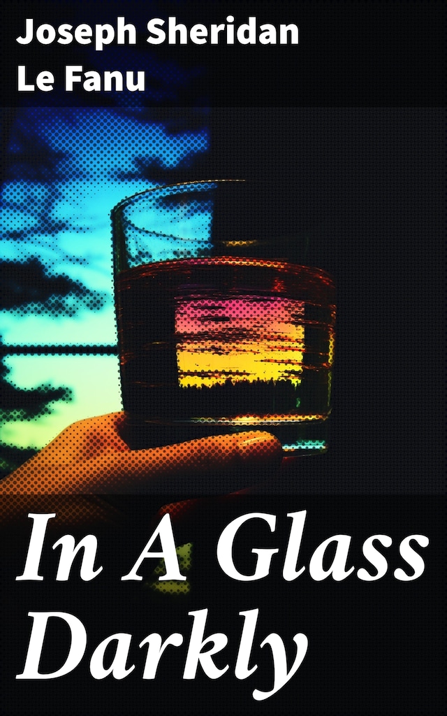 Kirjankansi teokselle In A Glass Darkly