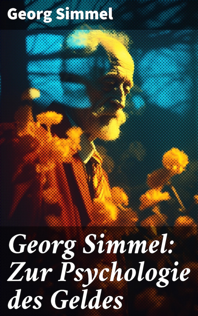 Bokomslag för Georg Simmel: Zur Psychologie des Geldes