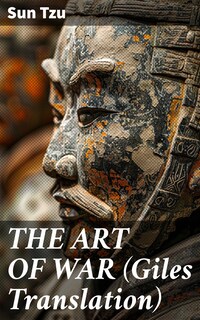 THE ART OF WAR (Giles Translation)