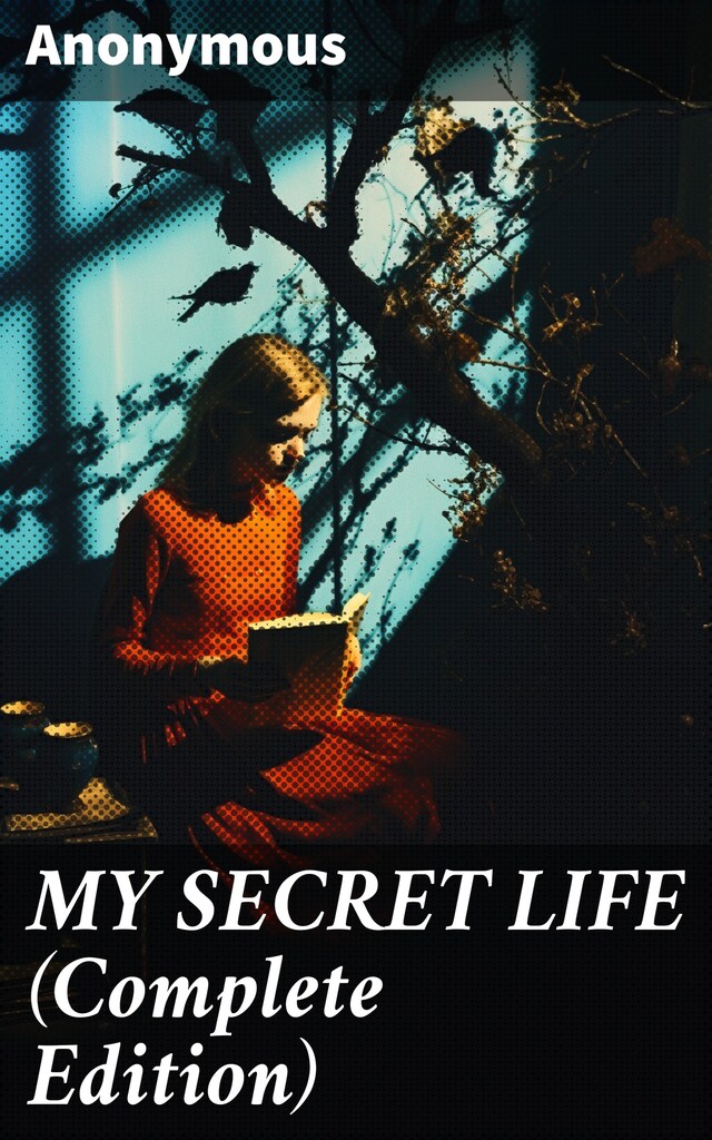 Book cover for MY SECRET LIFE (Complete Edition)