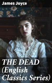 THE DEAD (English Classics Series)