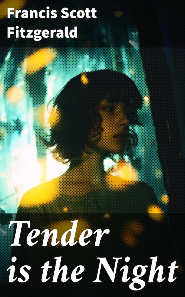 Copertina del libro per Tender is the Night