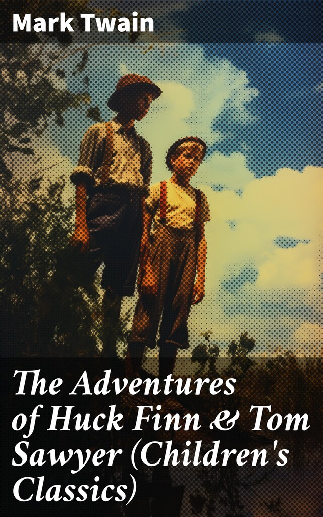 Okładka książki dla The Adventures of Huck Finn & Tom Sawyer (Children's Classics)