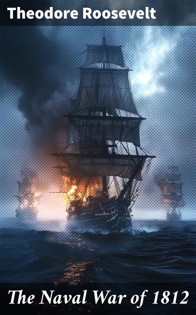 Copertina del libro per The Naval War of 1812