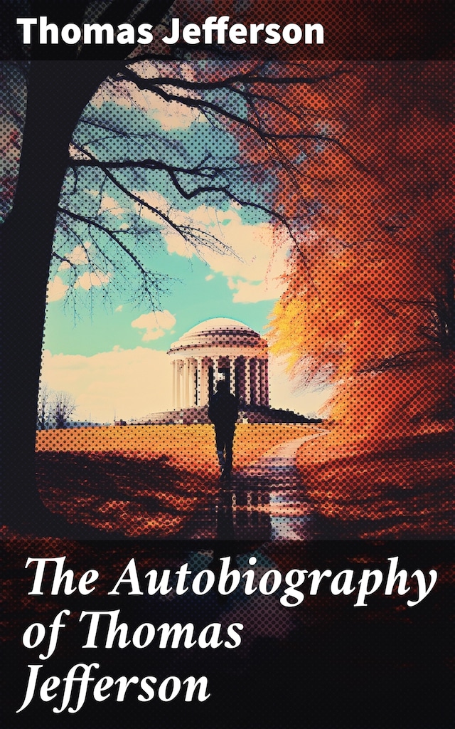 Book cover for The Autobiography of Thomas Jefferson