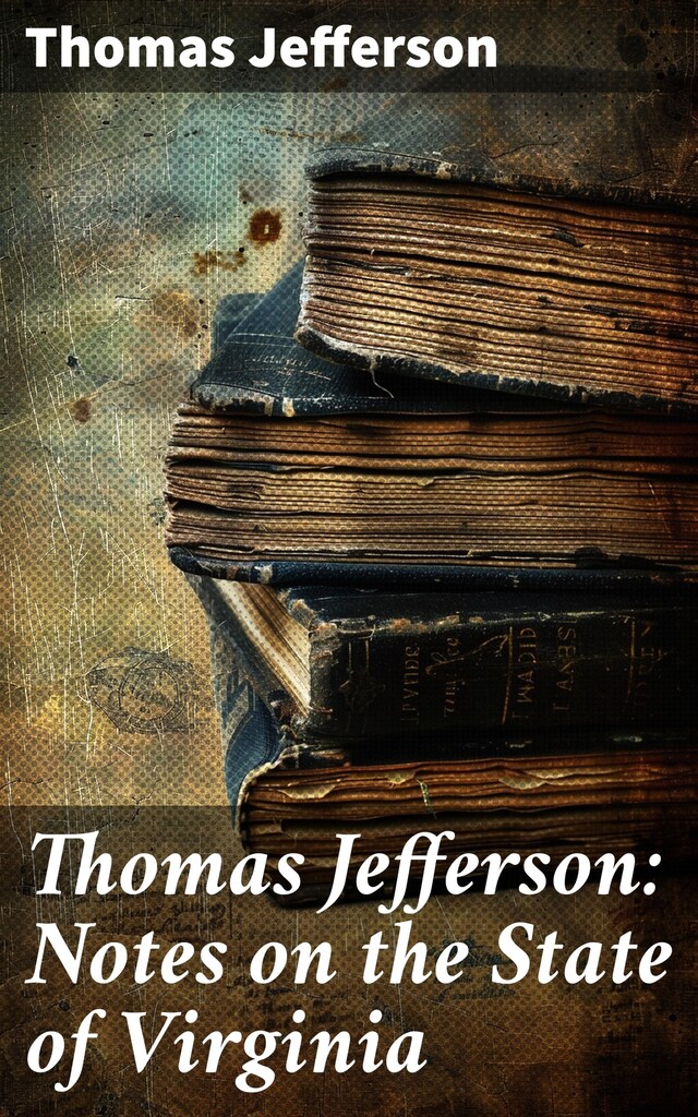 Book cover for Thomas Jefferson: Notes on the State of Virginia