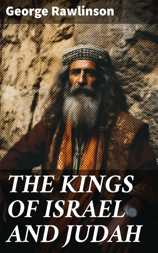 Book cover for THE KINGS OF ISRAEL AND JUDAH
