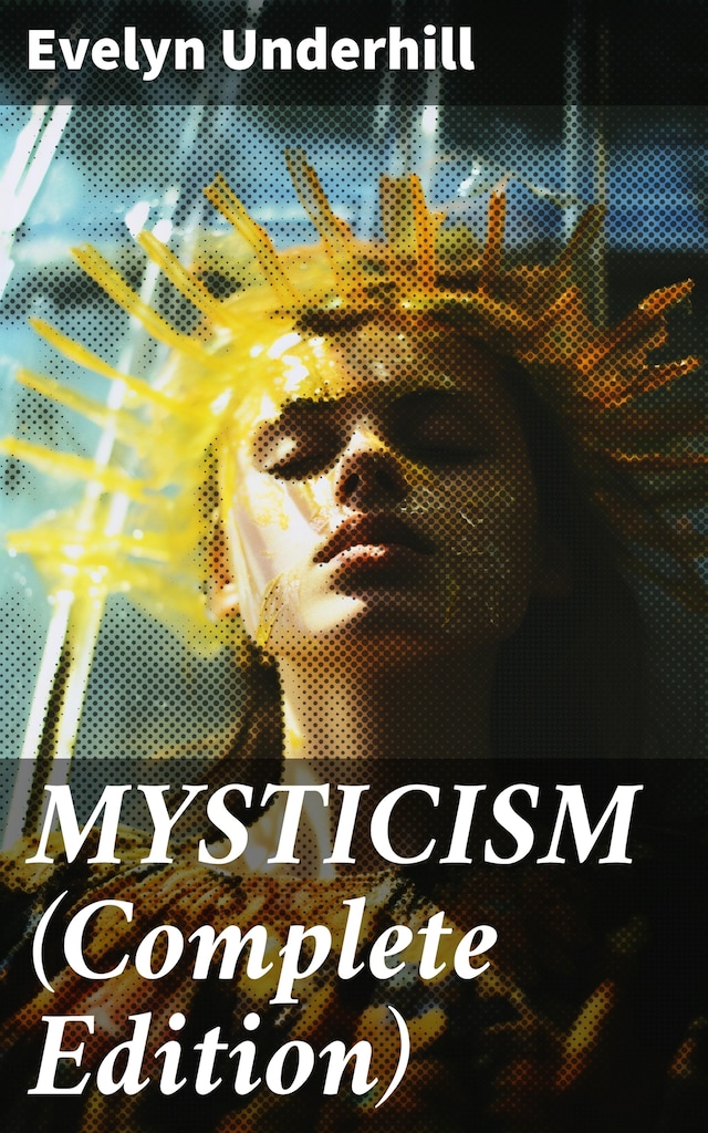 Book cover for MYSTICISM (Complete Edition)