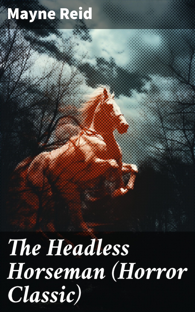 Bokomslag for The Headless Horseman (Horror Classic)