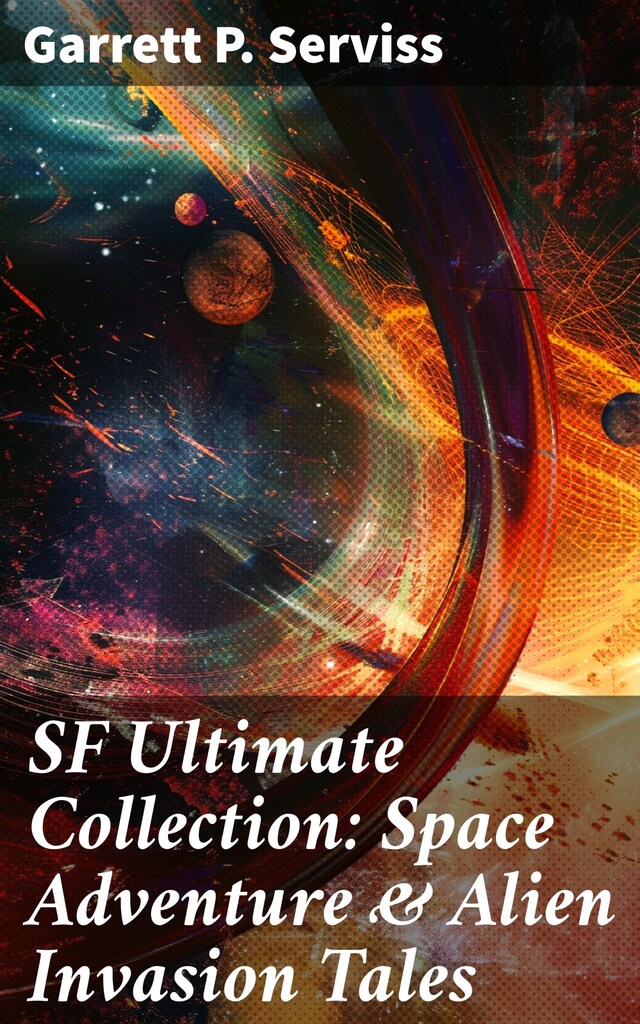 Book cover for SF Ultimate Collection: Space Adventure & Alien Invasion Tales