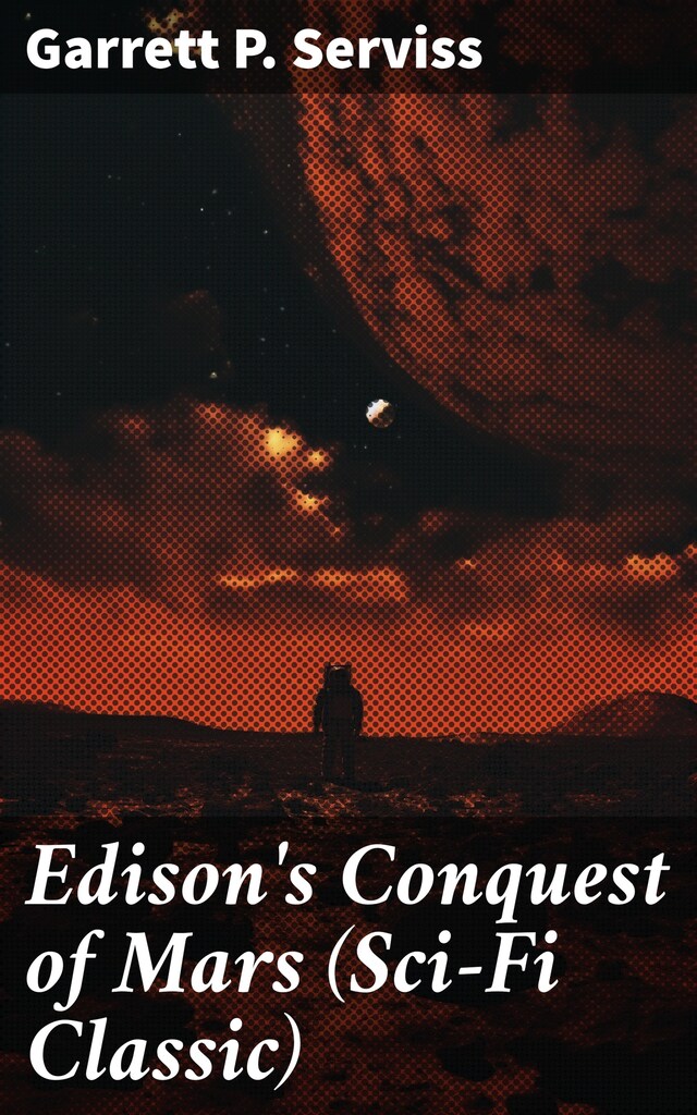 Book cover for Edison's Conquest of Mars (Sci-Fi Classic)