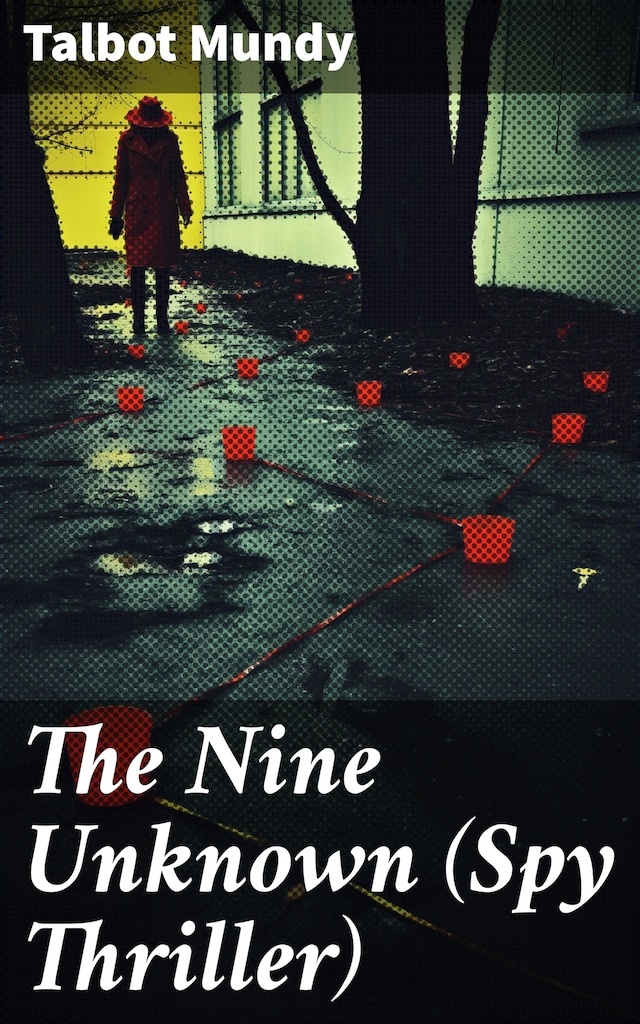 Book cover for The Nine Unknown (Spy Thriller)