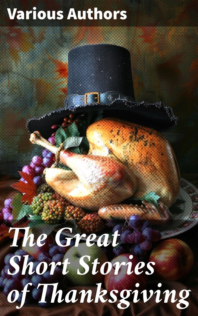 Book cover for The Great Short Stories of Thanksgiving