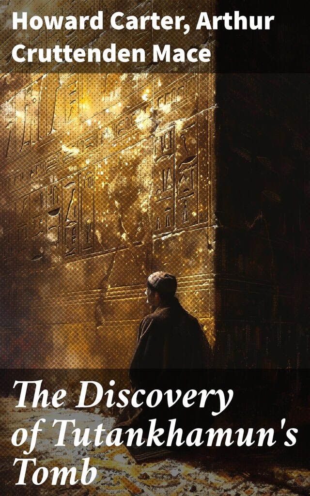 Okładka książki dla The Discovery of Tutankhamun's Tomb