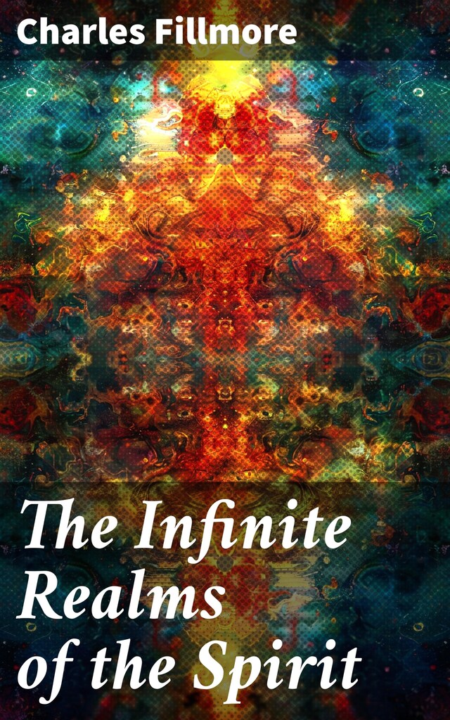 Buchcover für The Infinite Realms of the Spirit