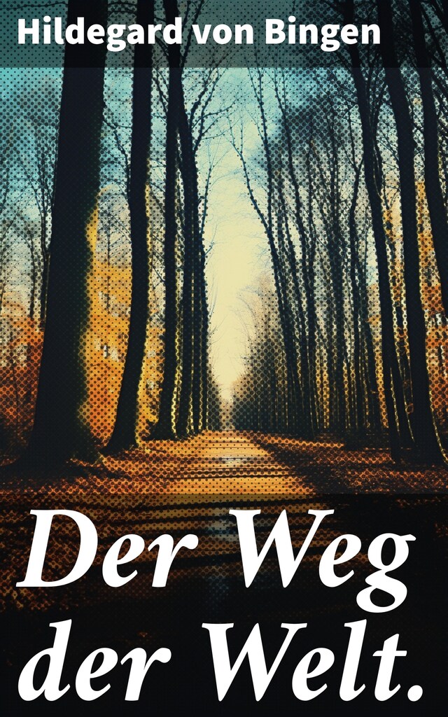 Buchcover für Der Weg der Welt.