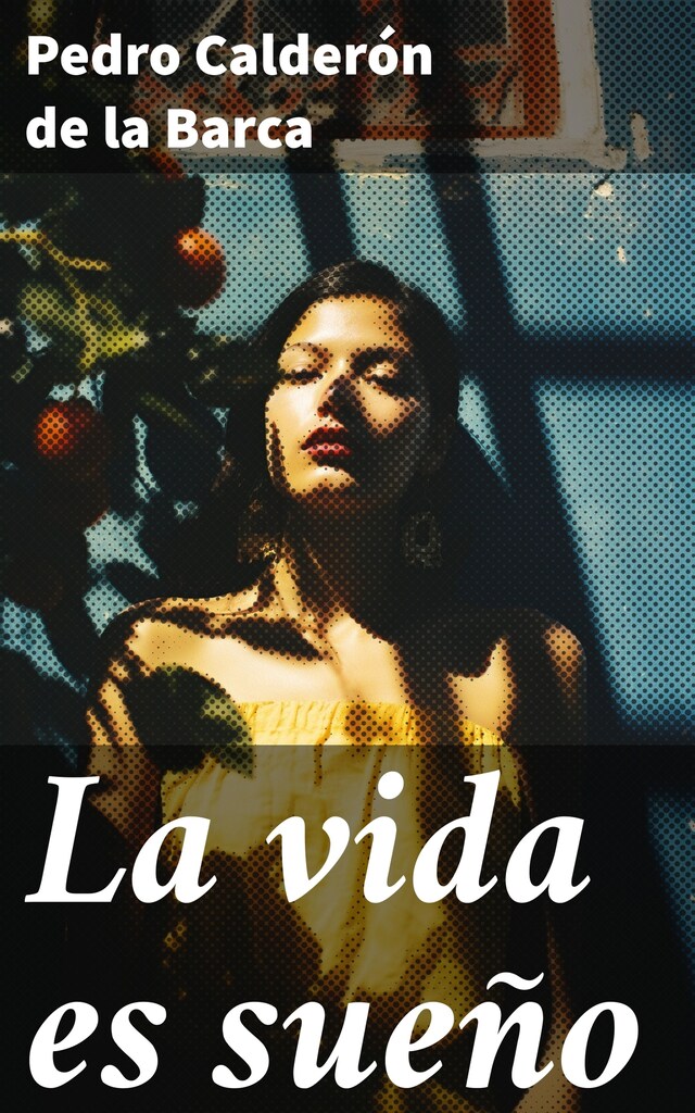 Book cover for La vida es sueño