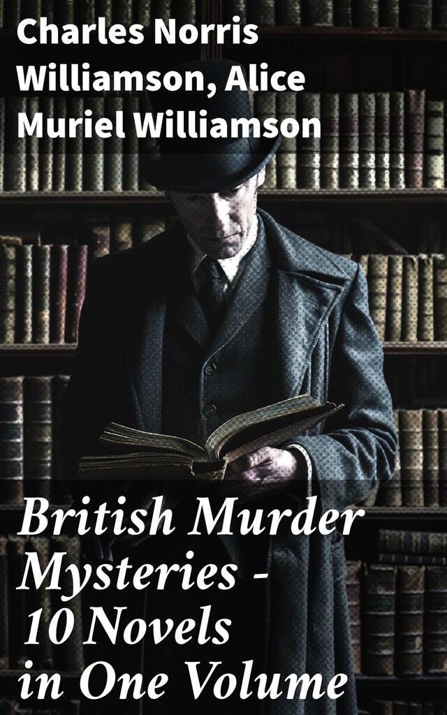 Bogomslag for British Murder Mysteries – 10 Novels in One Volume