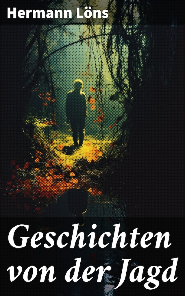 Okładka książki dla Geschichten von der Jagd