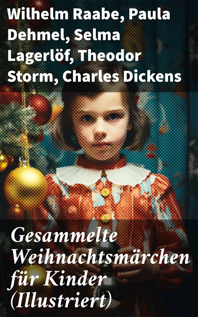 Bogomslag for Gesammelte Weihnachtsmärchen für Kinder (Illustriert)
