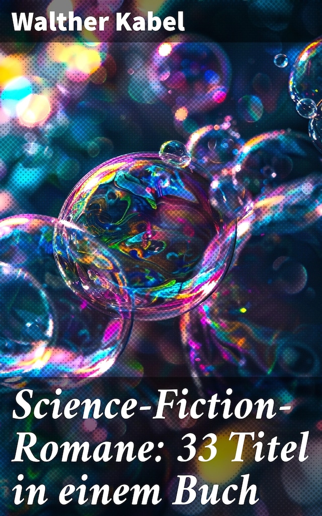 Buchcover für Science-Fiction-Romane: 33 Titel in einem Buch