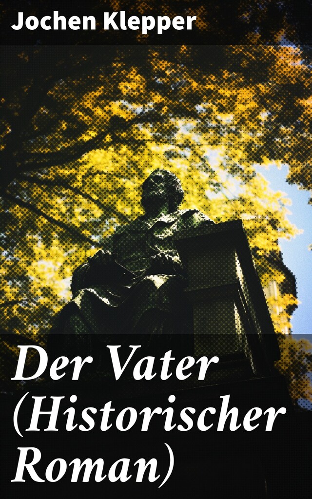 Buchcover für Der Vater (Historischer Roman)