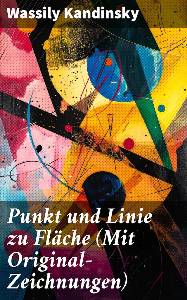 Buchcover für Punkt und Linie zu Fläche (Mit Original-Zeichnungen)