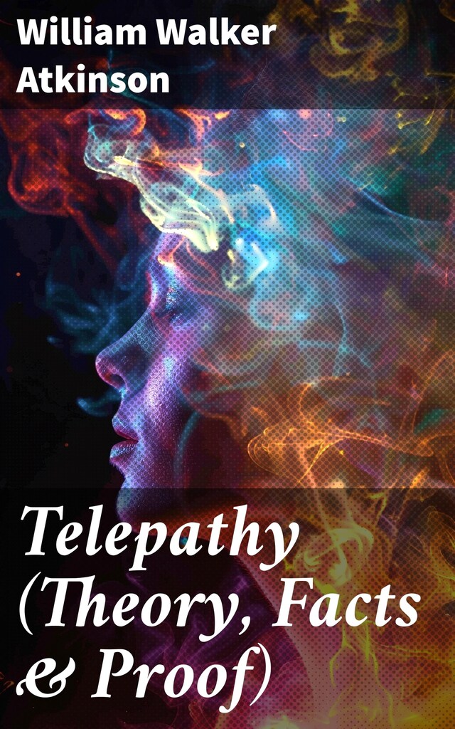 Boekomslag van Telepathy (Theory, Facts & Proof)