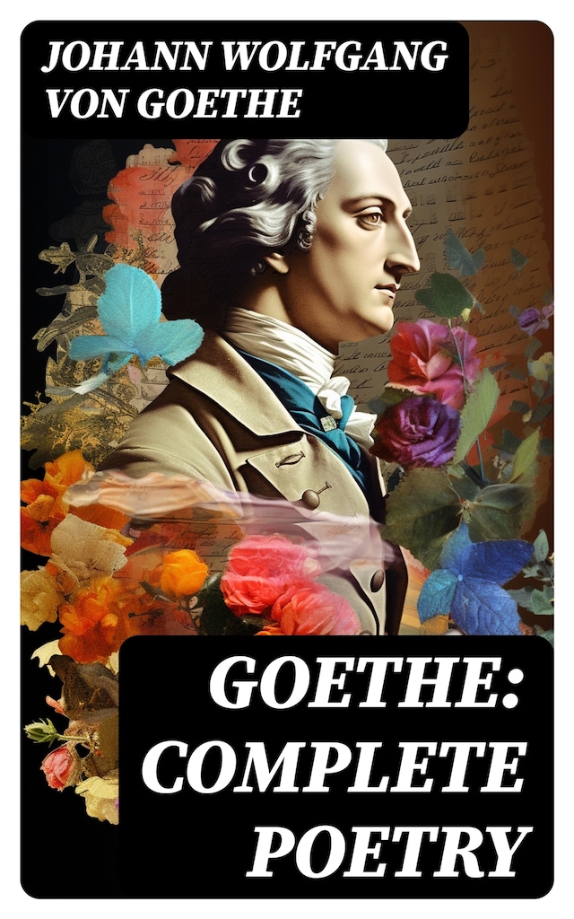 Book cover for Goethe: Complete Poetry