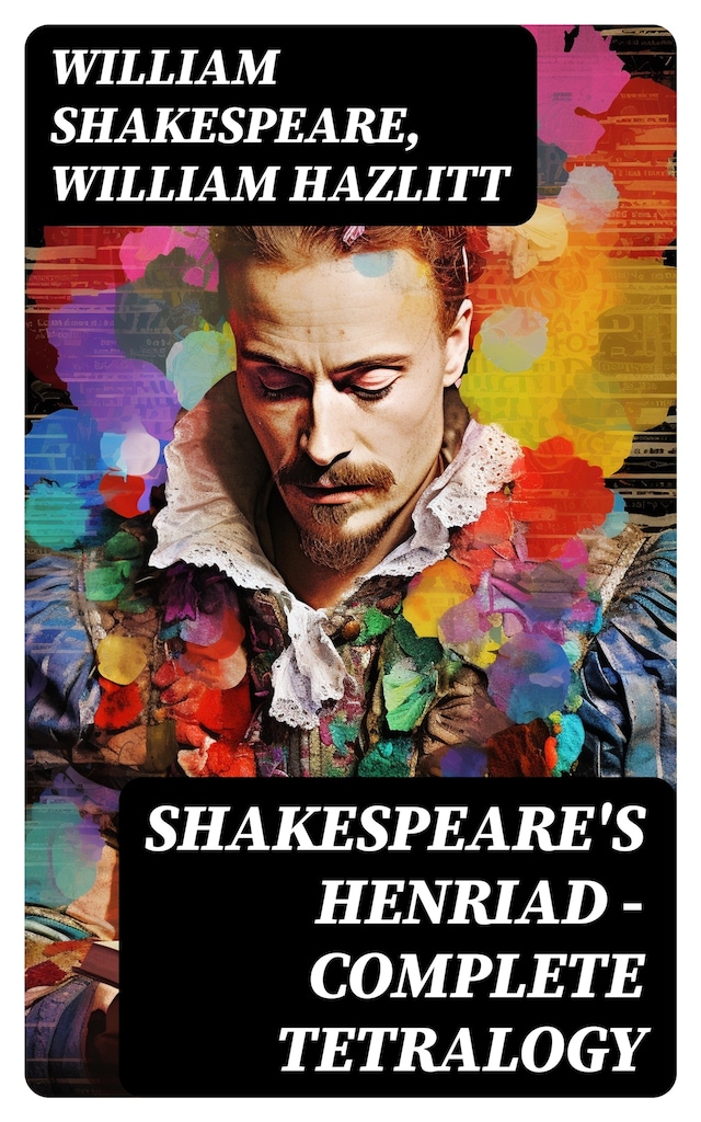Boekomslag van Shakespeare's Henriad - Complete Tetralogy