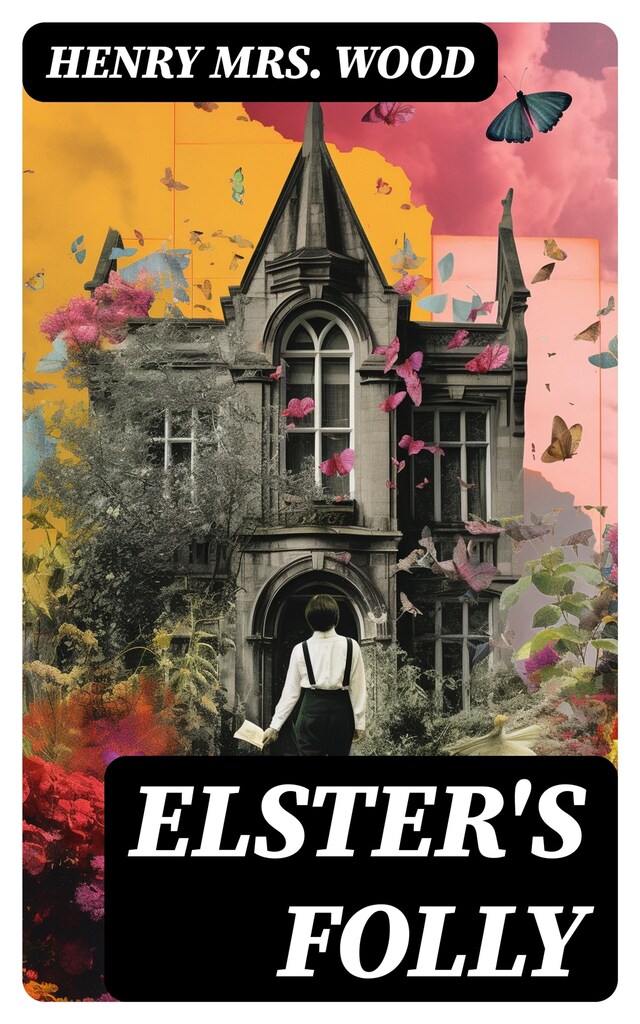 Okładka książki dla Elster's Folly