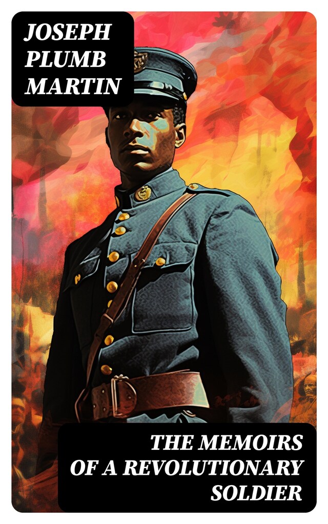 Copertina del libro per The Memoirs of a Revolutionary Soldier