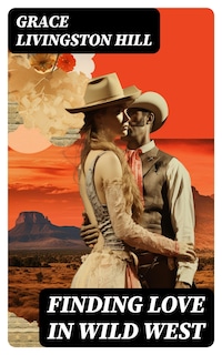 Finding Love in Wild West