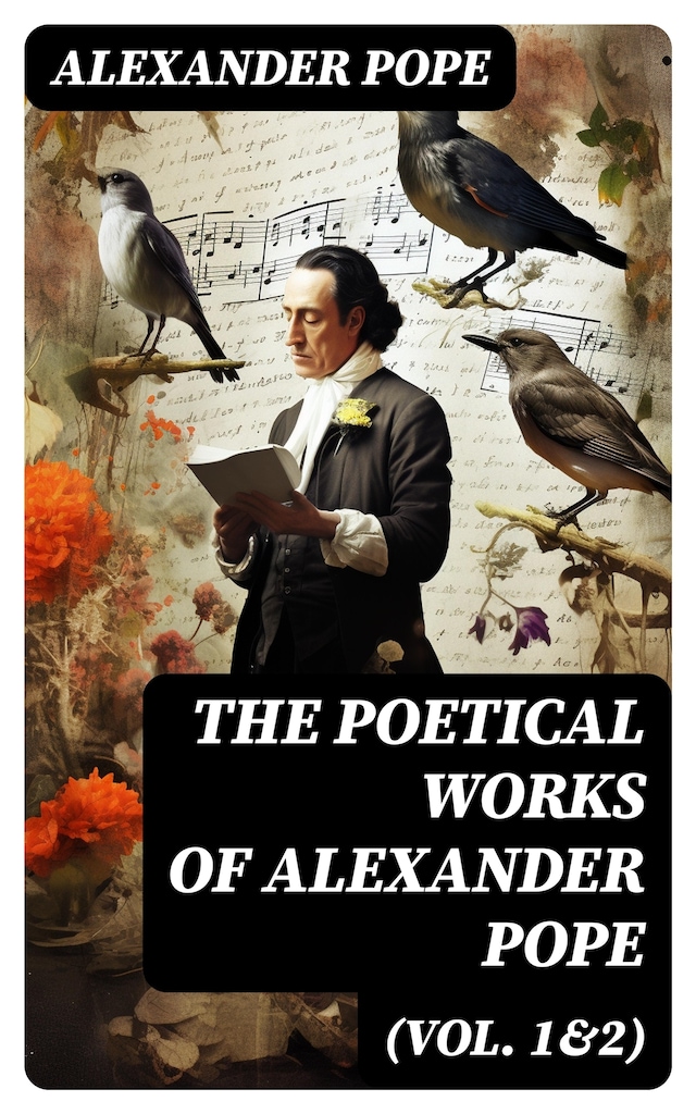 Book cover for The Poetical Works of Alexander Pope (Vol. 1&2)