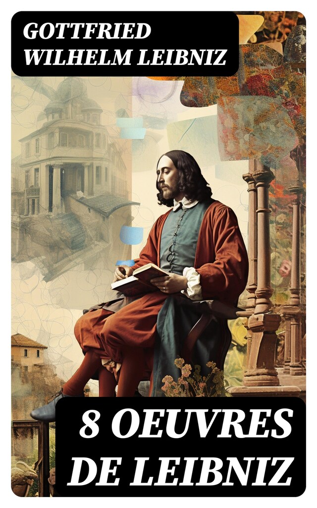 Copertina del libro per 8 Oeuvres de Leibniz