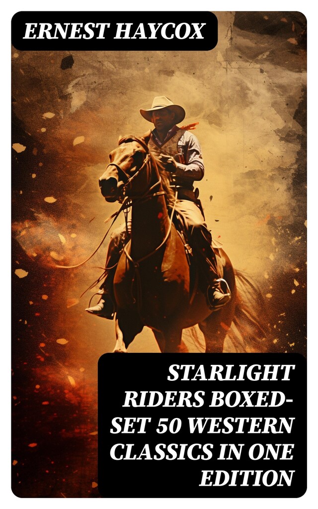 Boekomslag van Starlight Riders Boxed-Set 50 Western Classics in One Edition