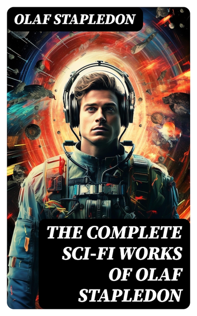 Buchcover für The Complete Sci-Fi Works of Olaf Stapledon